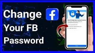 How To Change Facebook Password 2024 If Forgotten (Step-By-Step) | Stark Nace Guide