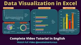 How to do Data Visualization in Excel complete tutorial in English under 30 minutes|