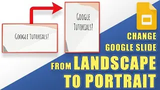 [HOW-TO] Change Google Slides to PORTRAIT (Vertical) Instead of Landscape (Easily!)