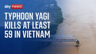 Typhoon Yagi: At least 59 killed in Vietnam