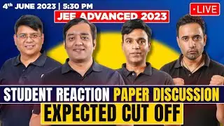 JEE Advanced 2023- Live Student Reaction 🔴 | Paper Analysis | Toughness Level |Expected Cut Off 2023