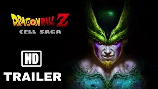 Dragon Ball Z | Cell Saga | Movie | 2023 | Teaser | Trailer | Concept | [HD]