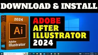 Download and Install Adobe Illustrator 2024 with AI Features