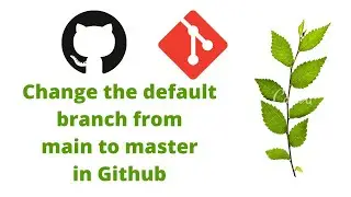Change default branch from main to master in GitHub