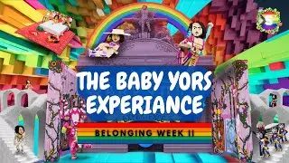 The Sandbox Event | THE BABY YORS EXPERIENCE (Belonging Week II) All Quests Walkthrough