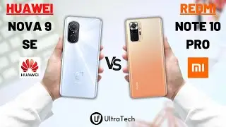 Huawei Nova 9 SE vs Redmi Note 10 Pro