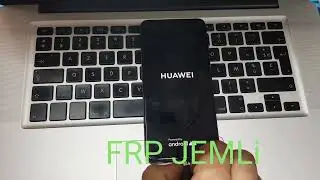 FRP HUAWEI P30 LITE ANDROID 10.1.X.X / DOWNGRADE FROM 10.X.X MAR-LX1A / MAR-L21A / MAR-L01A