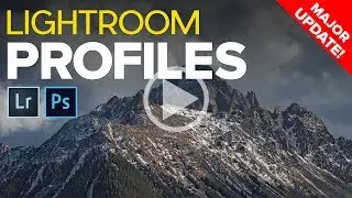 Major Lightroom Update - Creative Profiles and LUTs Are Here!