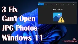 Cant Open jpg Photos Windows 11 - 3 fix