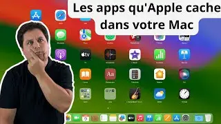 Les apps qu'Apple cache dans votre Mac