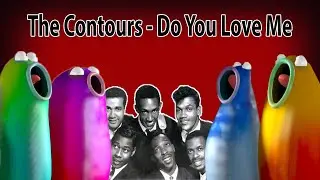 Blob Opera - The Contours - Do You Love Me