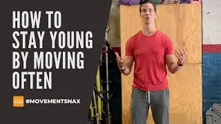 How to Stay Young by Moving Often