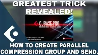 HOW TO CREATE PARALLEL COMPRESSION GROUP AND SEND IN CUBASE. #Vocal #Mixing