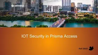 IOT Security in Prisma Access