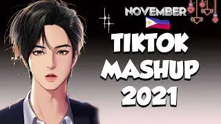 BEST TIKTOK 🍧MASHUP 2021 PHILIPPINES💥NOVEMBER  (DANCE CRAZE)