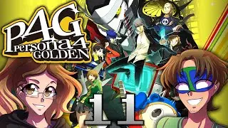 DEMOLISHING OUR MIDTERMS - Persona 4 Golden (Part 11)