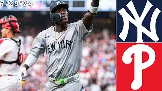 New York Yankees Highlights: vs Philadelphia Phillies | 7/29/24