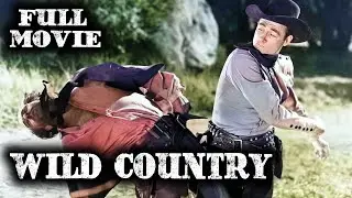 WILD COUNTRY | Eddie Dean | Full Western Movie | English | Wild West | Free Movie