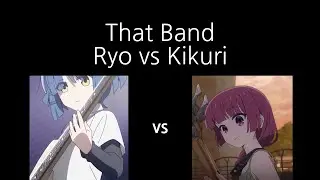 Bocchi the Rock! Difference in bass performance [Ryo vs Kikuri]