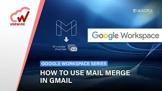 How to use mail merge in Gmail