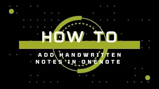 How to Add handwritten notes in Ms-OneNote - Guide to Beginners