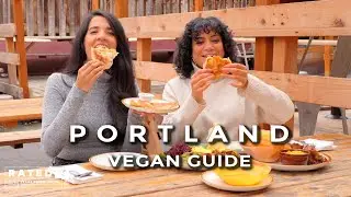 24 Hour Vegan Guide to Portland | 3 Must Try Restaurants