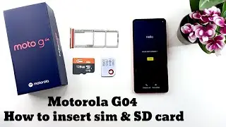 Motorola G04 How to insert sim & SD card