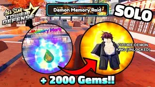 Solo Demon Memory Raid | Memory Mark + 2000 Gems FREE | All  Star Tower Defense Roblox