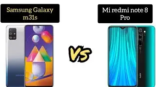 Samsung Galaxy m31s Vs Mi redmi note 8 pro me comparison