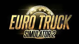 Euro Trucks Simulator 2 #11 Не хочет и еще пробка!