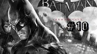 Batman: Arkham City (Türkçe) 10. Bölüm Penguenin Hazin Sonu