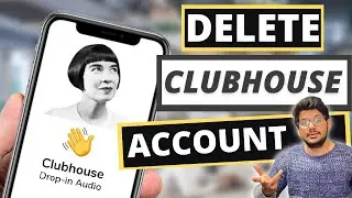 Clubhouse account delete permanent or temporary | Android/Iphone | CLUBHOUSE APP