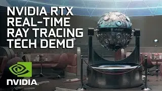 NVIDIA RTX Real-Time Ray Tracing Tech Demo From Remedy Entertainment