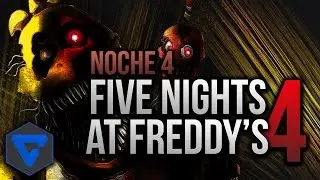 Five Nights At Freddy'S 4 Noche #4 : All Animatronics Jumpscares | Gameplay 60Fps Hd Fnaf 4