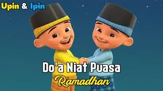 Upin & Ipin   Niat Berpuasa Ramadhan