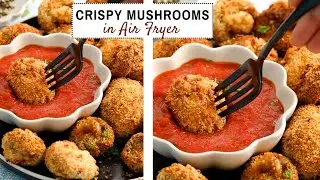 Crispy Mushroom Magic in Air Fryer - Almost No Oil!