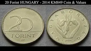 20 Forint HUNGARY - 2014 KM849 Coin & Values