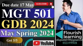 MGT501 GDB Solution 2024/ MGT501 GDB 2024/ MGT501 GDB Solution Spring 2024/ MGT501 GDB 2024 Solution