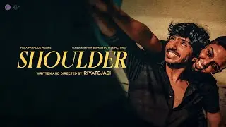 Shoulder (4K) | Tamil & Hindi | With English Subtitles | Riyatejasi | Yogesh | Sriraj | Fàux-Paradox