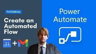 Power Automate Tutorial - Create an automatically triggered flow [2021]