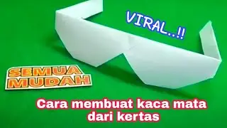 cara membuat kaca mata dari kertas || #bowo96official