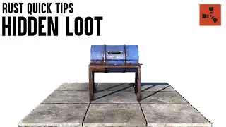 RUST Building Tips - Rust Hidden Loot  (Rust base Building)