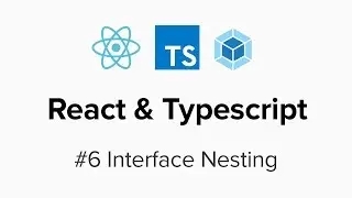 React & Typescript - #6  Interface Nesting