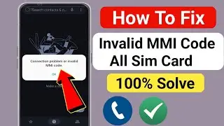 How To Fix Connection Problem Or Invalid MMI Code (2024) | How To Fix Invalid MMI Code