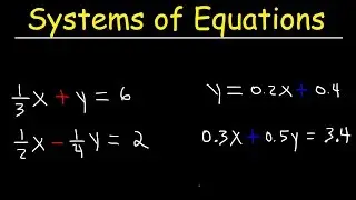 Solving Systems of Equations With Fractions and Decimals