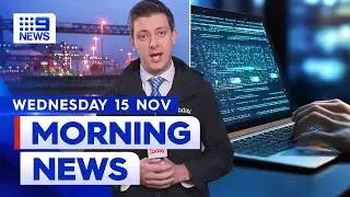 Threat of more port delays; Australia under cyber attack | 9 News Australia