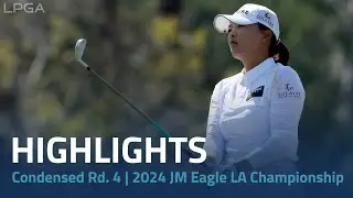 Condensed Rd. 4 | 2024 JM Eagle LA Championship presented by Plastpro