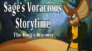 Sage's Voracious Storytime - The King's Warmer [Naga Vore ASMR - NOW AVAILABLE]