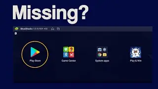 BlueStacks 5 Google Play Store icon missing or disappeared from home screen (workarounds)