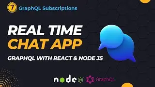 GraphQL Subscriptions- Real Time Chat App using 